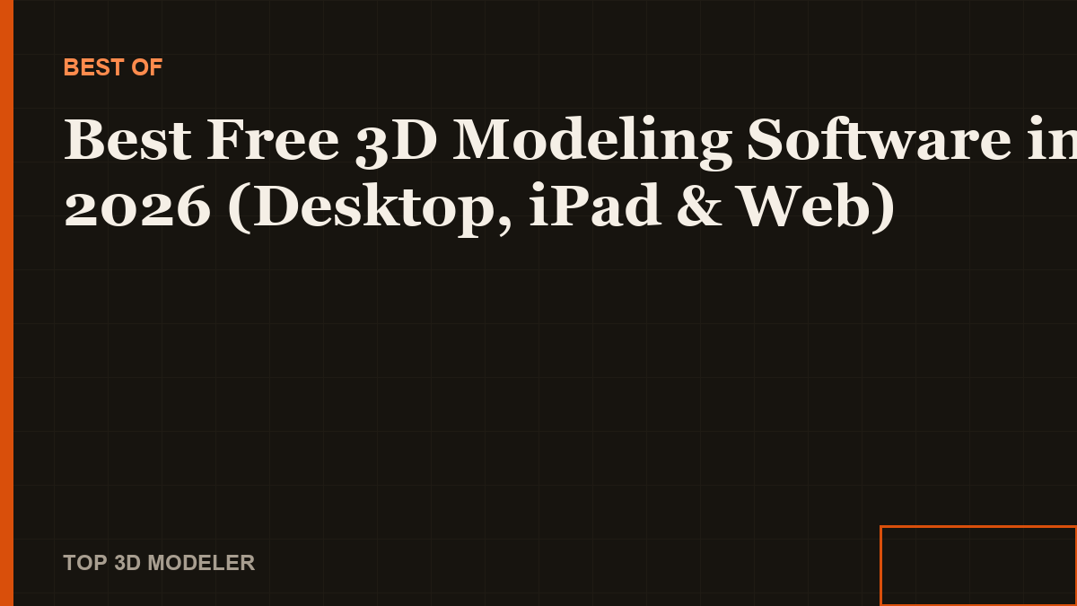 Free 3D modeling software for desktop, iPad and browser